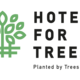 Hotels for Trees